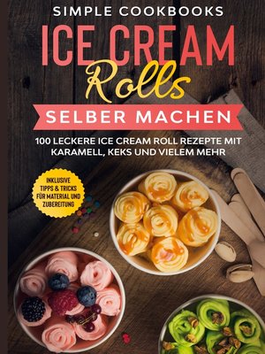 cover image of Ice Cream Rolls selber machen